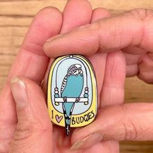 Load image into Gallery viewer, I Love Budgies Enamel Pin