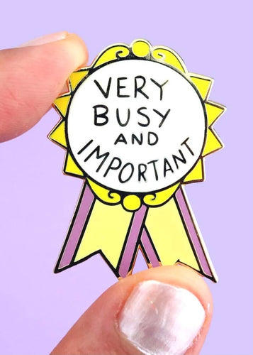 Enamel Badge - Very Busy
