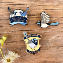 Load image into Gallery viewer, Fairywren Fan Club - Enamel Pin