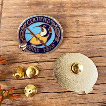 Load image into Gallery viewer, Certified Bird Nerd - Enamel Pin