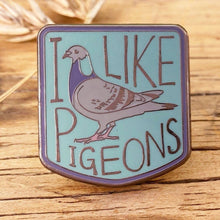 Load image into Gallery viewer, I Like Pigeons - Enamel Pin