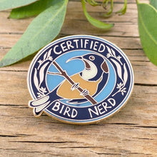 Load image into Gallery viewer, Certified Bird Nerd - Enamel Pin
