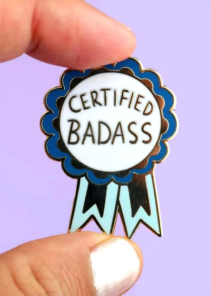 Enamel Badge - Certified Badass