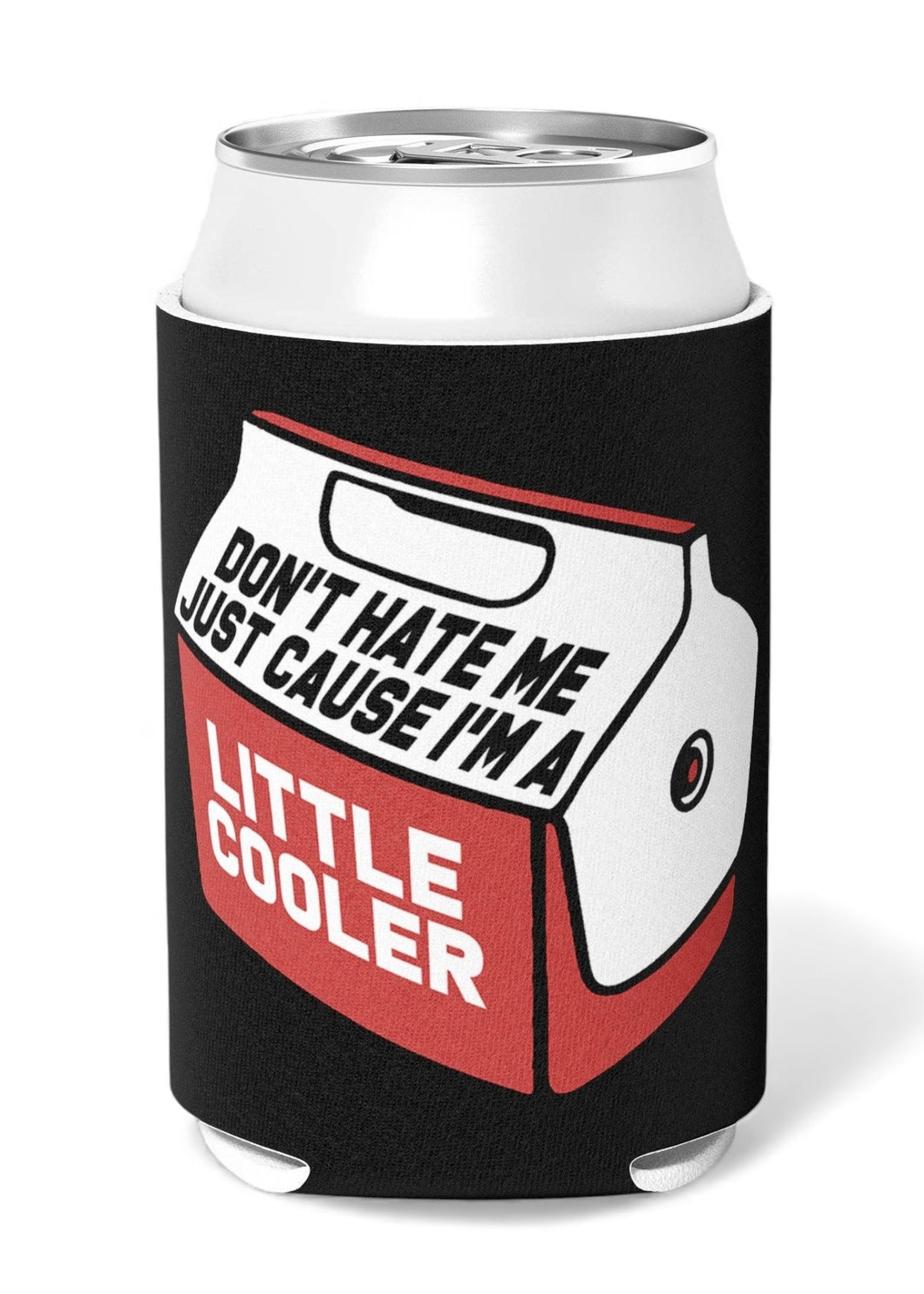 Can Cooler - Don’t Hate Me
