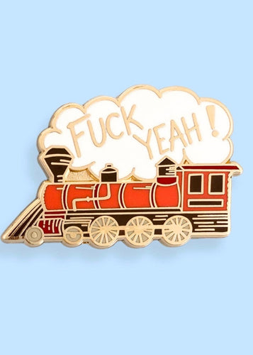 Fuck Yeah Train Lapel Pin