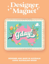Load image into Gallery viewer, Wooden Magnet - G’day Pink