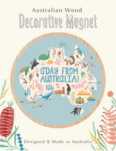 Load image into Gallery viewer, Wooden Magnet - G’day From Australia