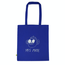 Load image into Gallery viewer, Yes Mate, No Mate - Tote Bag