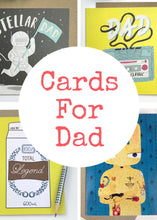 Load image into Gallery viewer, Cards for dad