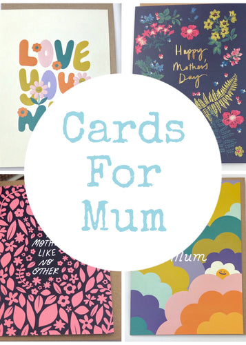 Cards for Mum